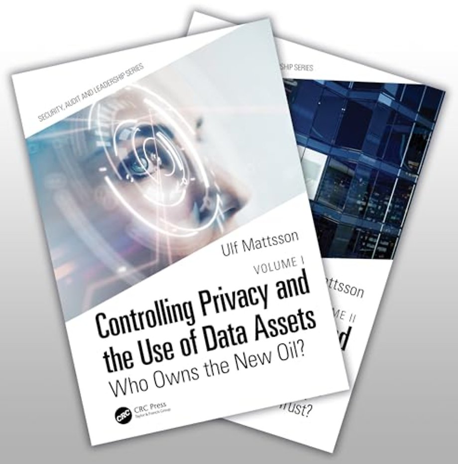 Controlling Privacy and the Use of Data Assets, Volume 1 and 2