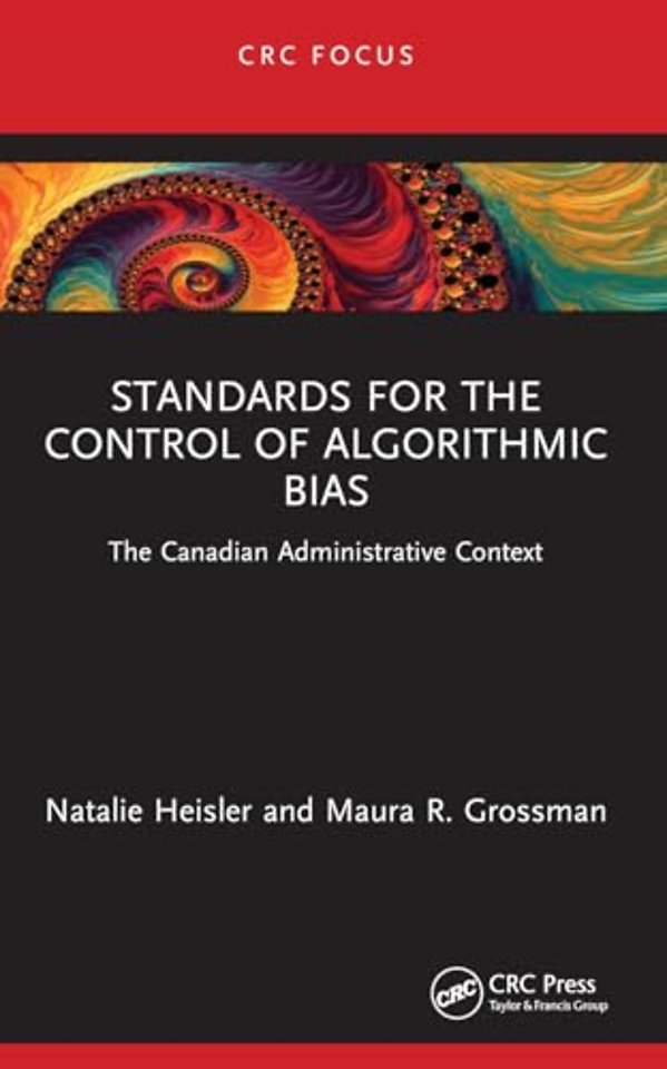 Standards for the Control of Algorithmic Bias