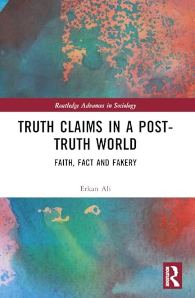Truth Claims in a Post-Truth World