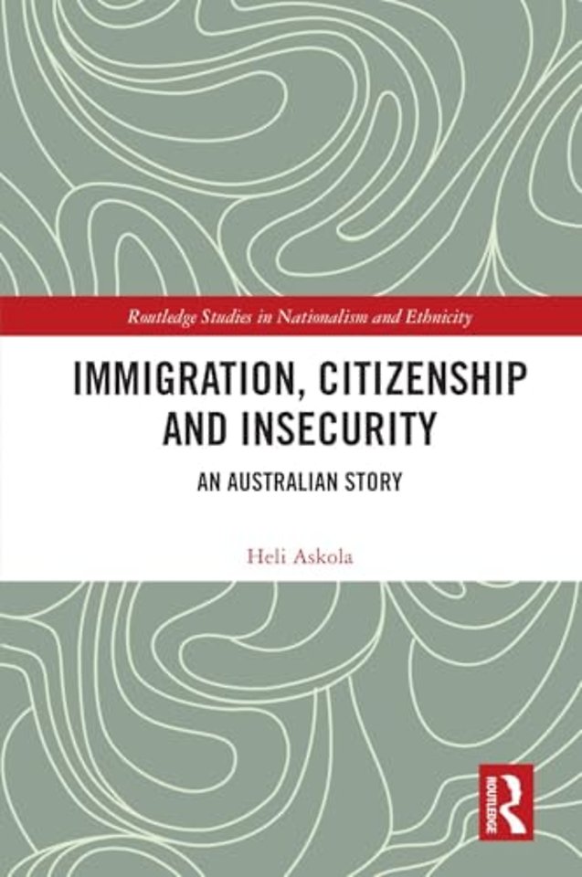 Immigration, Citizenship and Insecurity