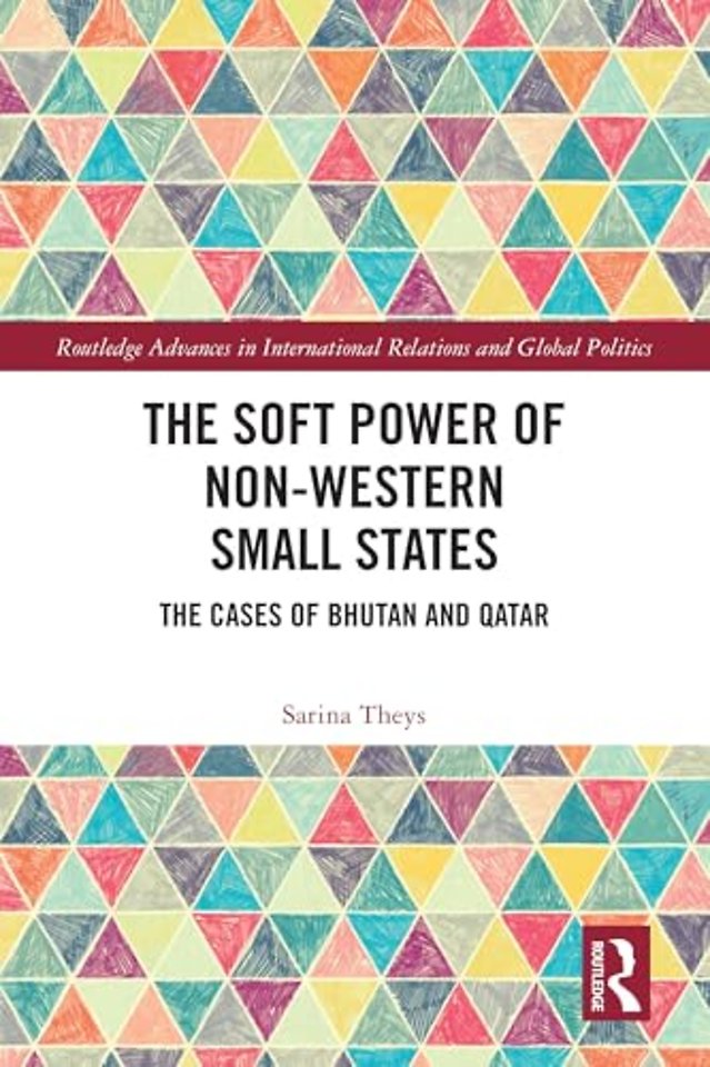 The Soft Power of Non-Western Small States