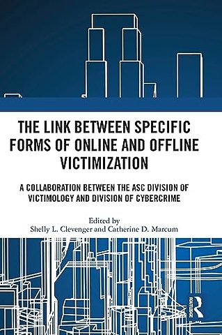 Link between Specific Forms of Online and Offline Victimization
