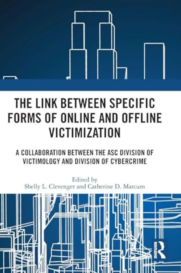 Link between Specific Forms of Online and Offline Victimization