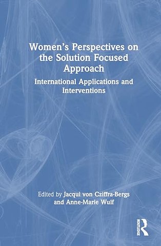 Women’s Perspectives on the Solution Focused Approach