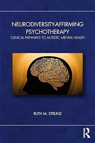 Neurodiversity-Affirming Psychotherapy