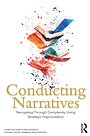 Conducting Narratives Conducting Narratives