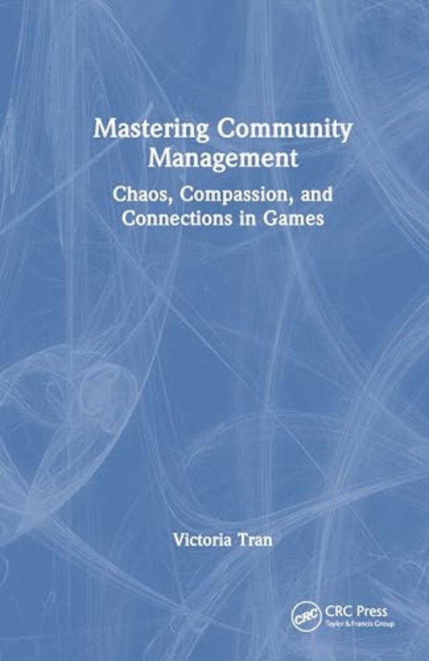 Mastering Community Management