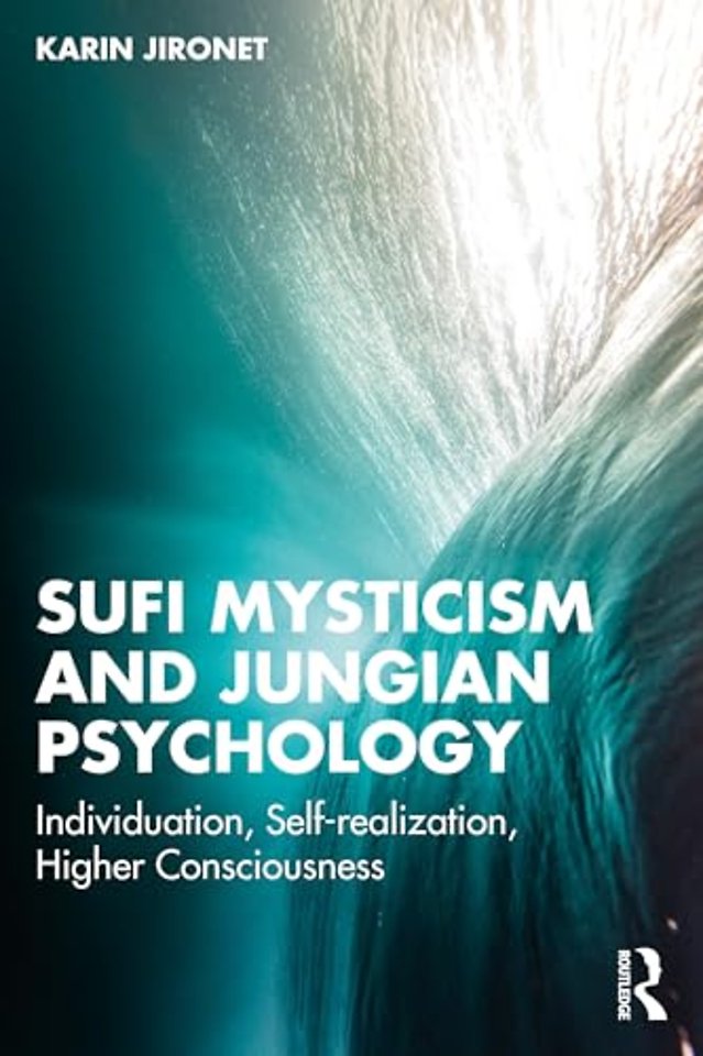 Sufi Mysticism and Jungian Psychology