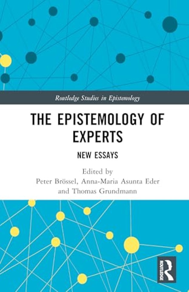 The Epistemology of Experts