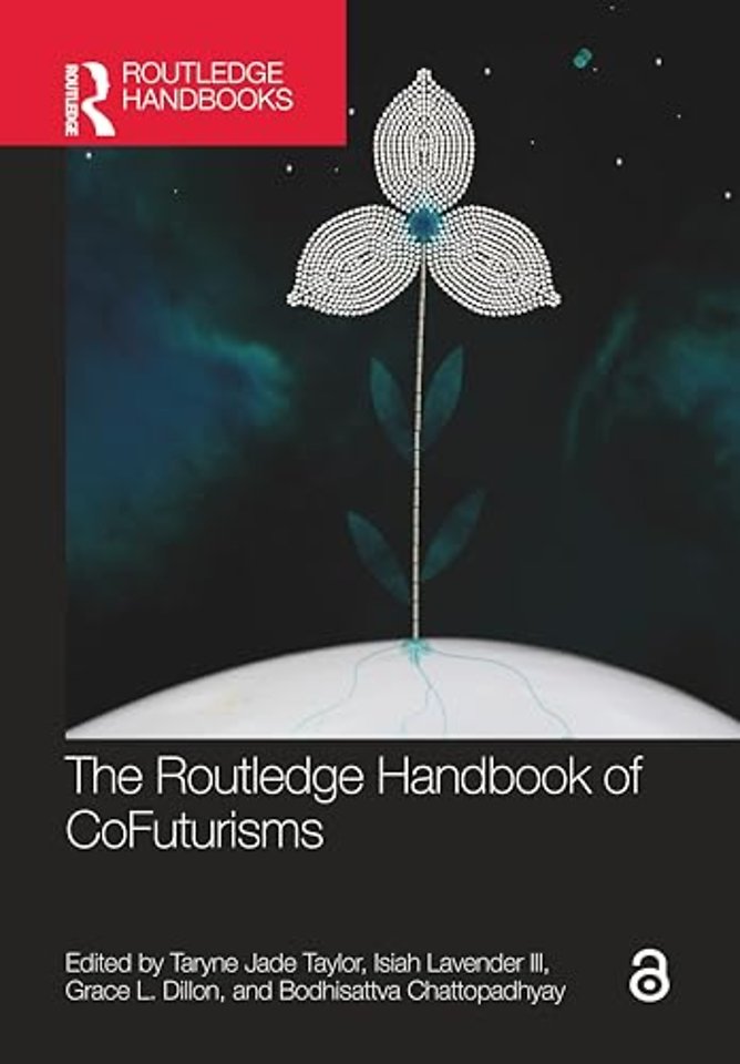 The Routledge Handbook of CoFuturisms