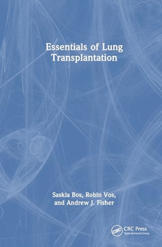 Essentials of Lung Transplantation