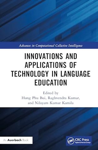 Innovations and Applications of Technology in Language Education
