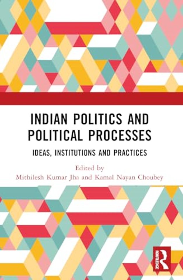 Indian Politics and Political Processes