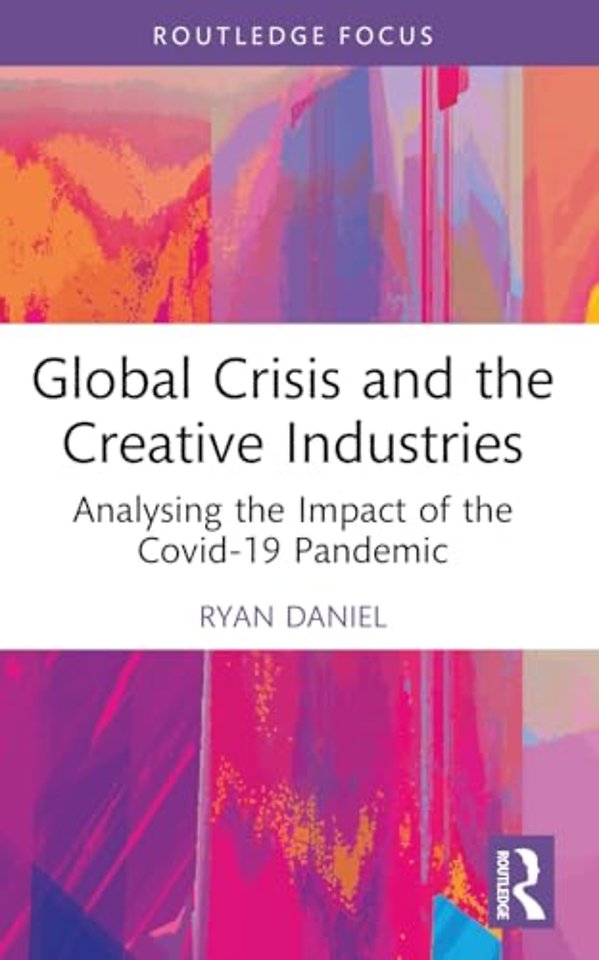 Global Crisis and the Creative Industries
