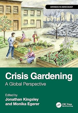 Crisis Gardening