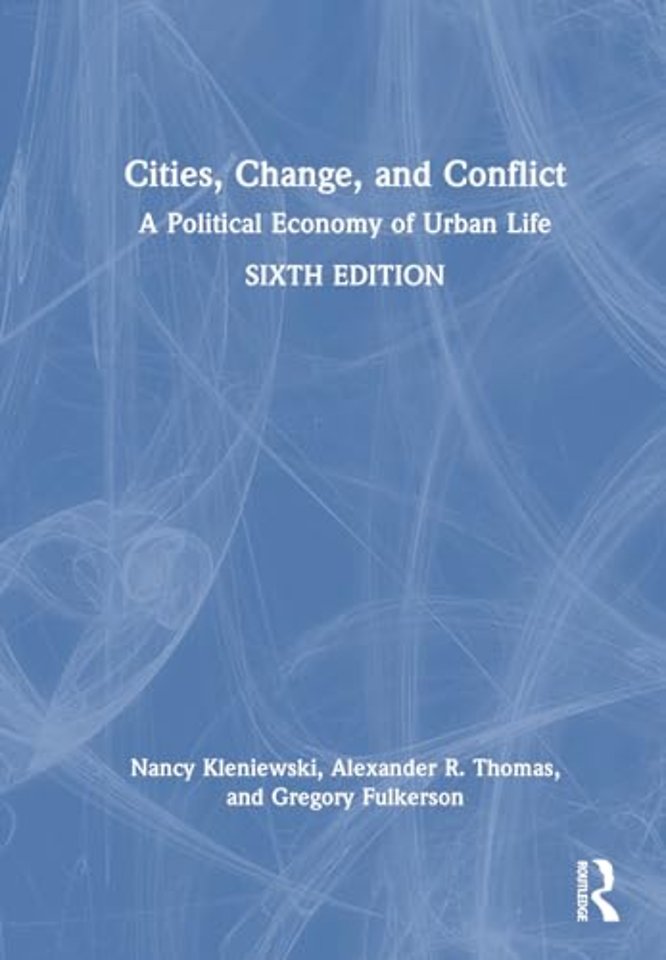 Cities, Change, and Conflict