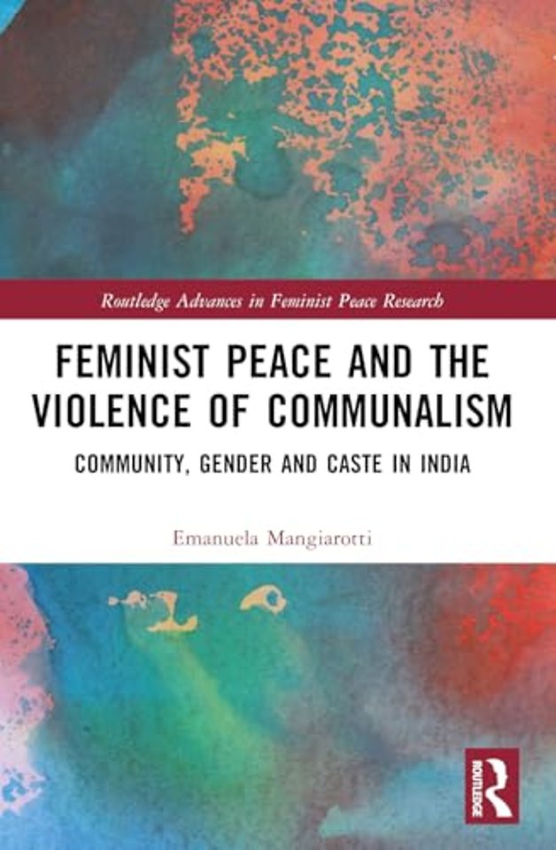 Feminist Peace and the Violence of Communalism