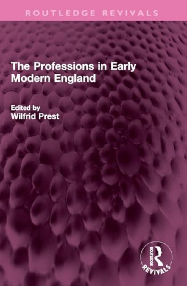The Professions in Early Modern England