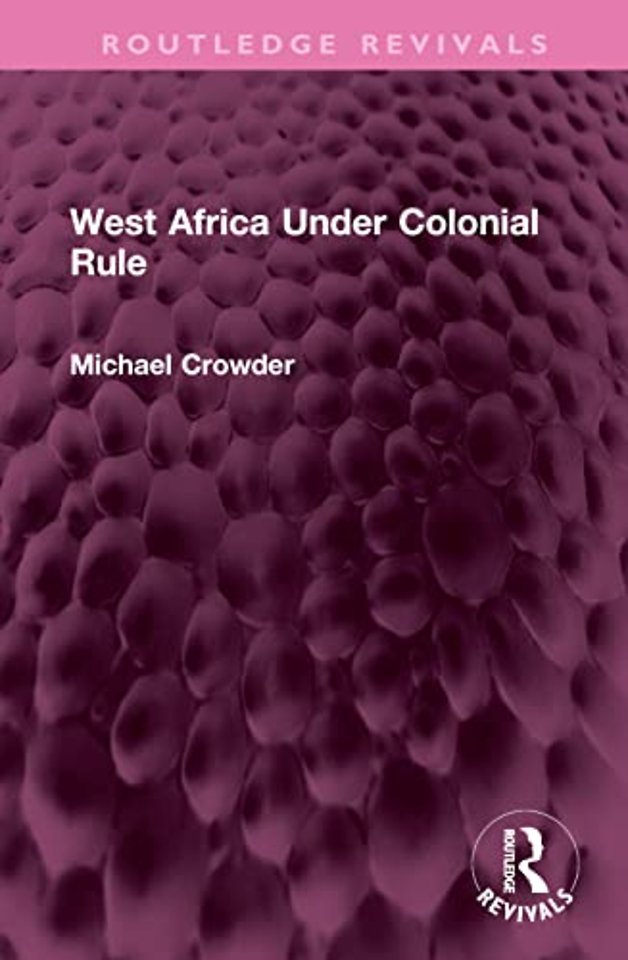 West Africa Under Colonial Rule