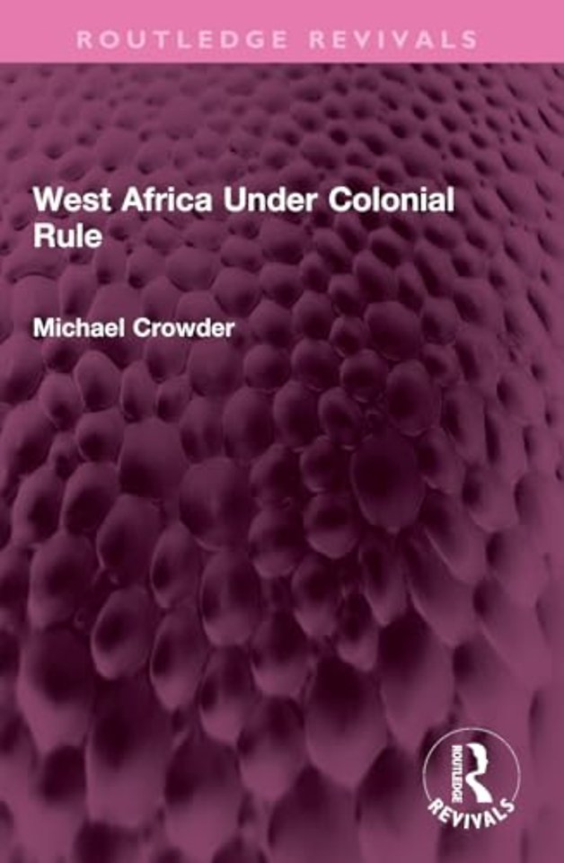 West Africa Under Colonial Rule