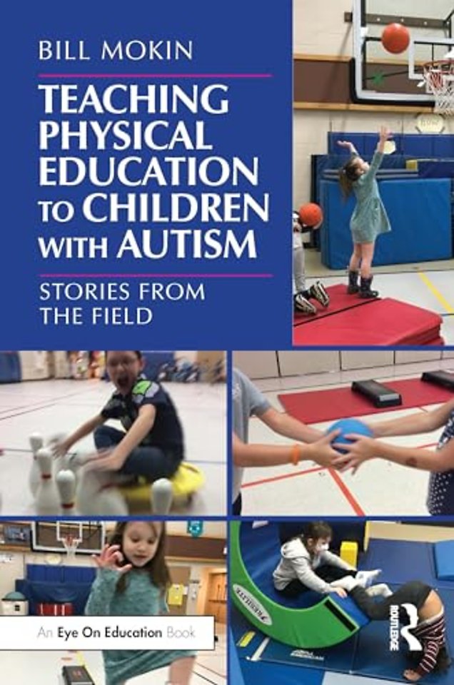 Teaching Physical Education to Children with Autism