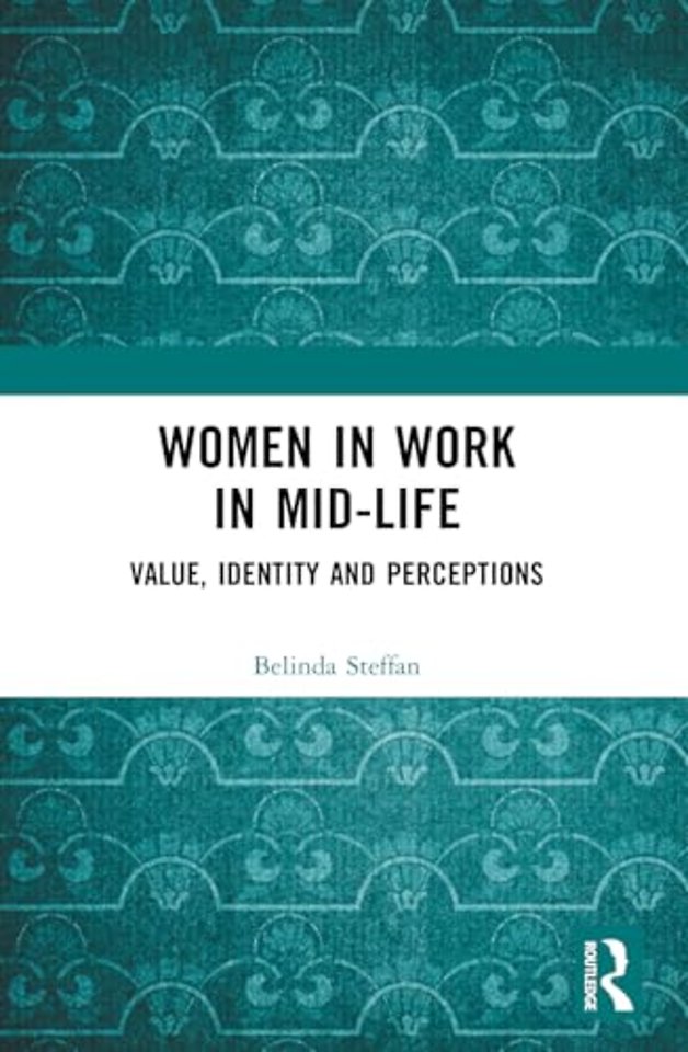 Women in Work in Mid-Life