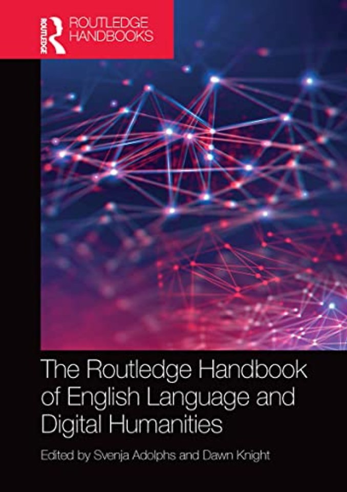 Routledge Handbook of English Language and Digital Humanities