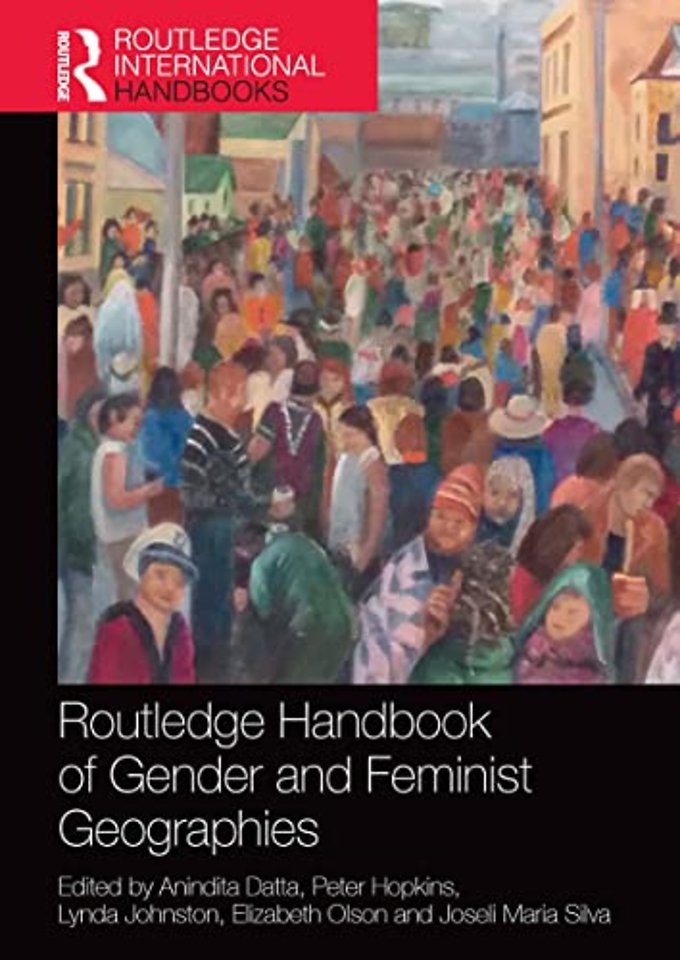 Routledge Handbook of Gender and Feminist Geographies