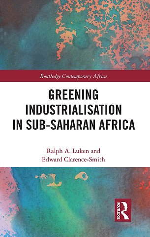 Greening Industrialization in Sub-Saharan Africa