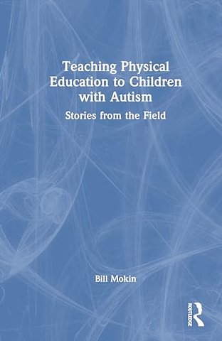 Teaching Physical Education to Children with Autism