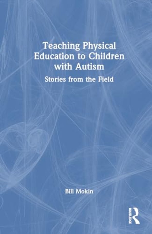 Teaching Physical Education to Children with Autism