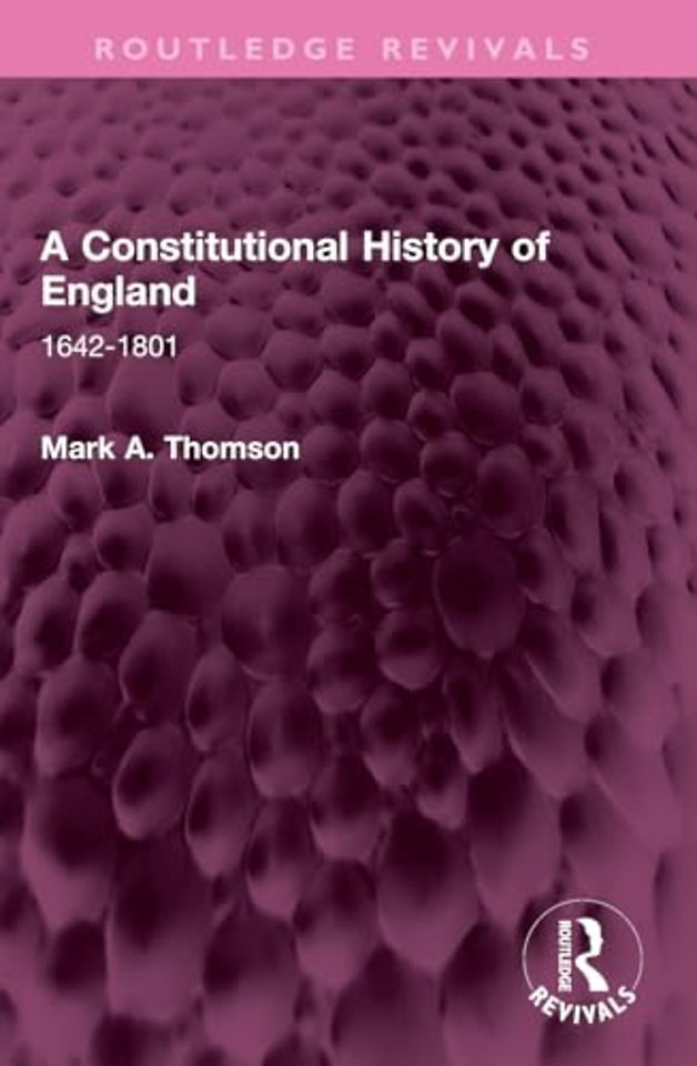 A Constitutional History of England