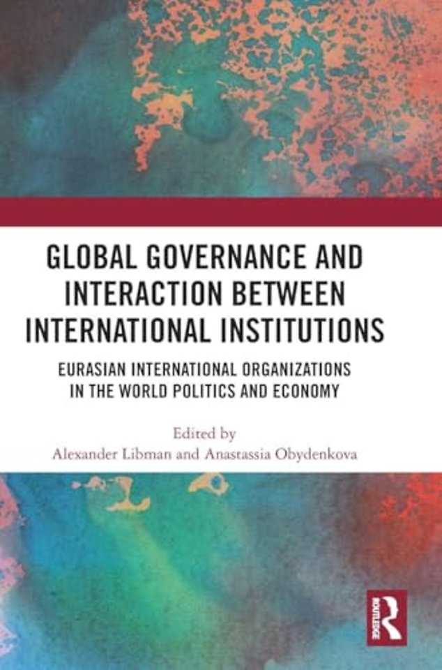 Global Governance and Interaction between International Institutions