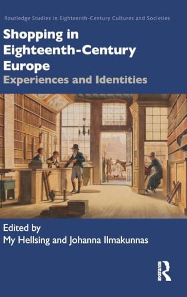 Shopping in Eighteenth-Century Europe