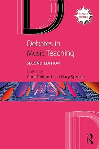 Debates in Music Teaching
