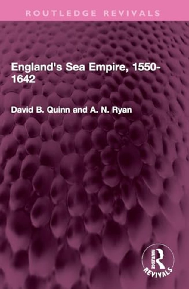 England's Sea Empire, 1550-1642