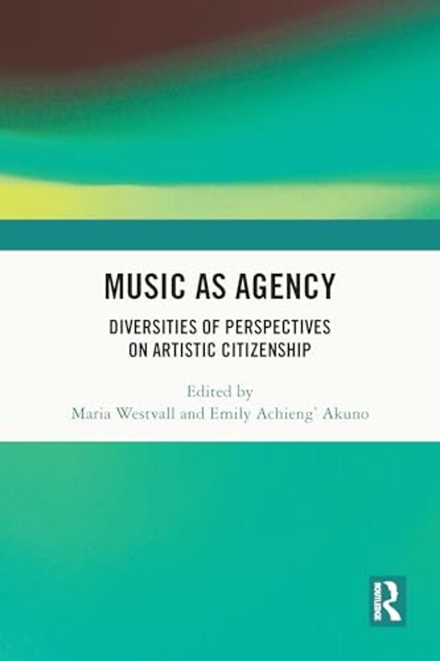 Music as Agency