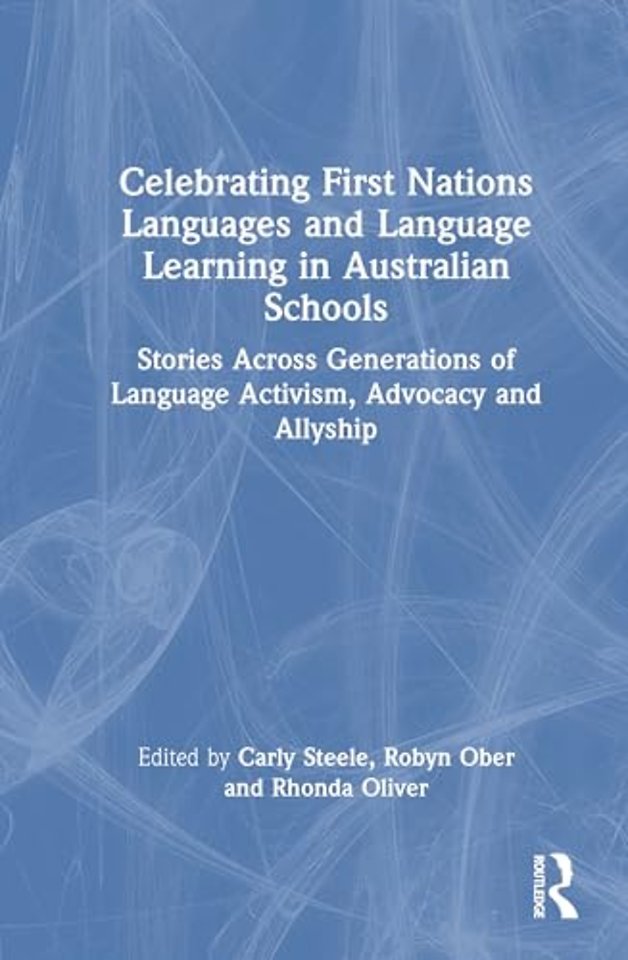 Celebrating First Nations Languages and Language Learning in Australian Schools