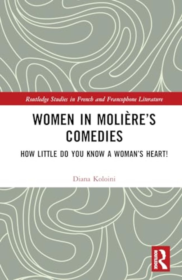 Women in Moliere’s Comedies