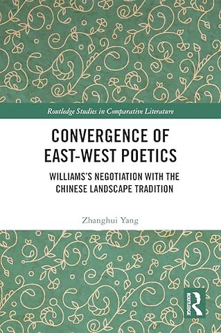 Convergence of East-West Poetics