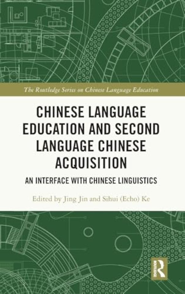 Chinese Language Education and Second Language Chinese Acquisition