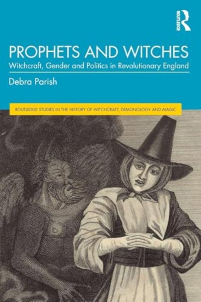 Prophets and Witches