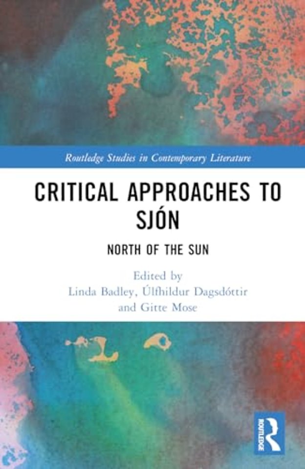 Critical Approaches to Sjon