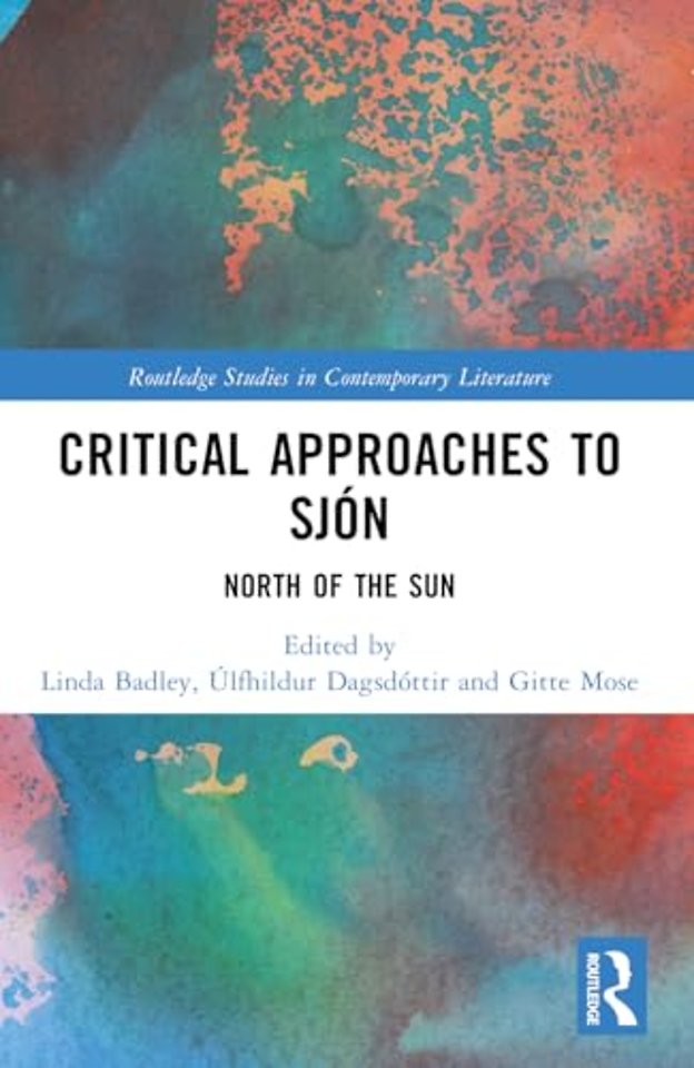 Critical Approaches to Sjon