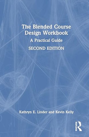 The Blended Course Design Workbook