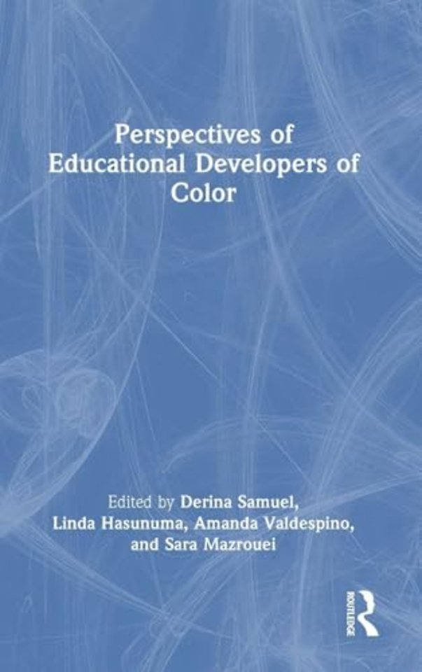 Perspectives of Educational Developers of Color