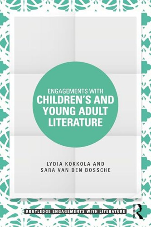 Engagements with Children’s and Young Adult Literature
