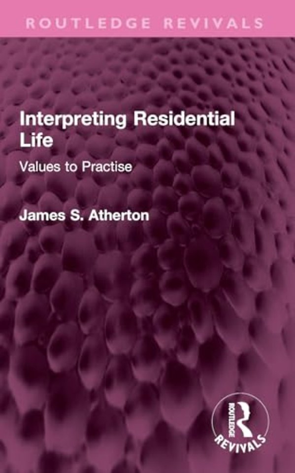 Interpreting Residential Life