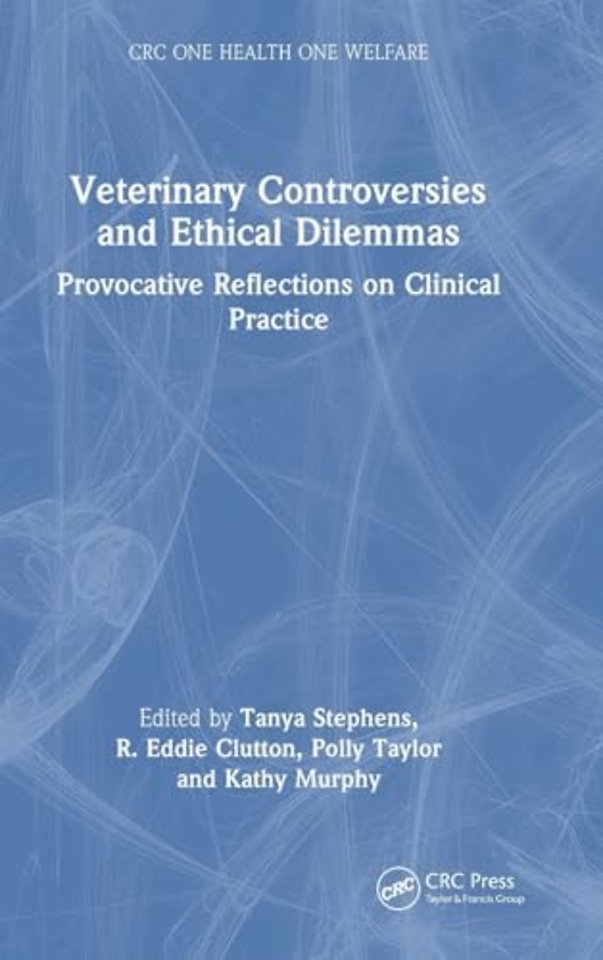 Veterinary Controversies and Ethical Dilemmas