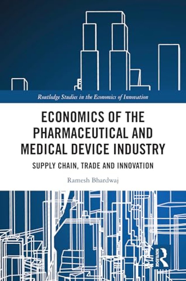Economics of the Pharmaceutical and Medical Device Industry